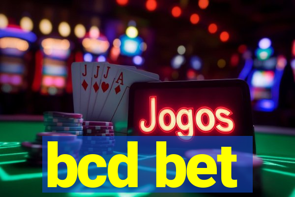 bcd bet